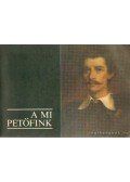 Kiss József - A mi Petőfink