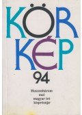 Hegedős Mária,Bodor Ádám - Körkép 94