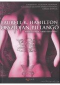 Laurell K. Hamilton - Obszidián pillangó