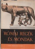 Boronkay Iván - Római regék és mondák