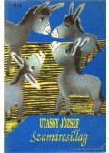 Utassy József - Szamárcsillag