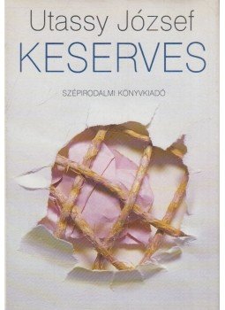 Utassy József - Keserves Utassy József - Keserves, Budapest 1990 antikvár könyv