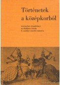 Dr. Besenyő Miklós - Történetek a középkorból