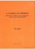 Tóth Lajos - A gyorsuló időben