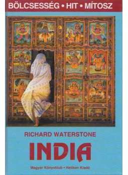 Waterstone, Richard - India Waterstone, Richard - India, Budapest 1996 antikvár könyv