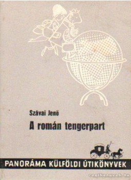 Szávai Jenő - A román tengerpart Szávai Jenő - A román tengerpart, Budapest 1975 antikvár könyv