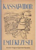 Kozocsa Sándor - Kassai Vidor emlékezései
