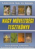 Kun Erzsébet - Nagy műveltségi tesztkönyv
