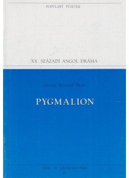 Shaw, George Bernard - Pygmalion Shaw, George Bernard - Pygmalion, Budapest 1995 antikvár könyv