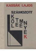 Kassák Lajos,Kassák Lajosné - Számozott költemények