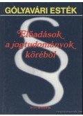 Koós Béla,B. Révész László - Gólyavári esték - Előadások a jogtudományok köréből