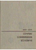 Garai Tibor,Zádor György - Gépipari szakmunkások kézikönyve