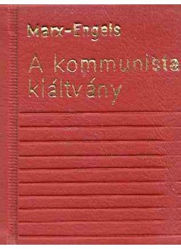 Karl Marx, Friedrich Engels - A kommunista kiáltvány (minikönyv), Budapest 1971 antikvár könyv