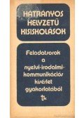 Zsolnai József - Feladatsorok a nyelvi-irodalmi kommunkációs kísérlet gyakorlatából