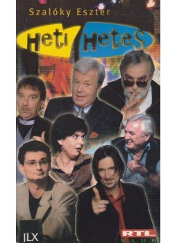 Szalóky Eszter - Heti Hetes - A fekete leves Szalóky Eszter - Heti Hetes - A fekete leves, Budapest 2000 antikvár könyv