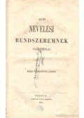 Báro Dercsényi János - Az én nevelési rendszeremnek alapvonalai