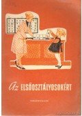 Faragó László - Az elsőosztályosokért