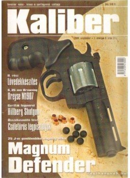 Vass Gábor - Kaliber 2004. szeptember 7. évf. 9. szám (77.), Budapest 2004 antikvár könyv
