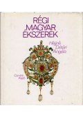 Héjjné Détári Angéla - Régi magyar ékszerek