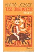 Nyirő József - Uz Bence