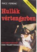 Rácz Ferenc - Hullák vértengerben
