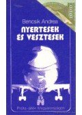 Bencsik Andrea - Nyertesek és vesztesek