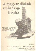 Vitányi Iván,M.Kiss Sándor - A magyar diákok szabadságfrontja