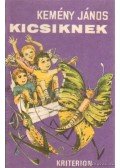 Kemény János - Kicsiknek