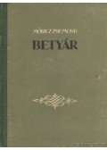 Móricz Zsigmond - Betyár