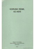 Marczell István dr. - Korunk réme, az AIDS