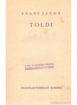 Arany János - Toldi Arany János - Toldi, 0 antikvár könyv