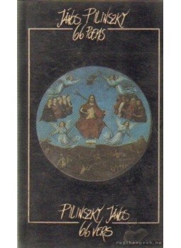 Pilinszky János - 66 vers / 66 Poems Pilinszky János - 66 vers / 66 Poems, Budapest 1994 antikvár könyv