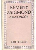 Kemény Zsigmond - A rajongók