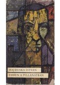 Hajduska István - Ebben a pillanatban