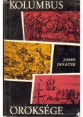 Janácek, Josef - Kolumbus öröksége