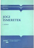 Dr. Németh István,Dr. Tétényi Zoltán - Jogi ismeretek I-II. kötet