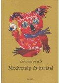 Tandori Dezső - Medvetalp és barátai