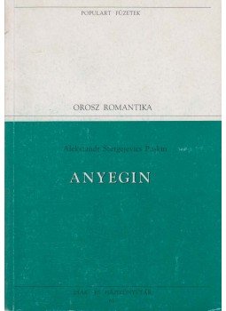 Alekszandr Puskin - Anyegin Alekszandr Puskin - Anyegin, Budapest 1994 antikvár könyv