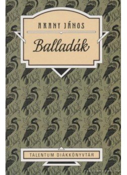Arany János - Balladák Arany János - Balladák, Budapest 1995 antikvár könyv