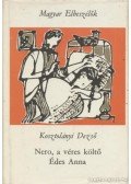 Kosztolányi Dezső - Néró a véres költő / Édes Anna