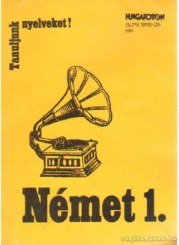 Pongrácz Judit, Simon Józsefné, Dr. Haán György - Német 1. Pongrácz Judit, Simon Józsefné, Dr. Haán György - Német 1., Budapest 1982 antikvár könyv