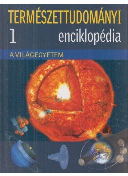 Eperjessy László (szerk.) - A világegyetem Eperjessy László (szerk.) - A világegyetem, Budapest 2008 antikvár könyv