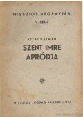 Ajtai Kálmán - Szent Imre apródja