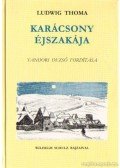 Thoma, Ludwig - Karácsony éjszakája
