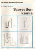 Z. Orbán Erzsébet - Szervetlen kémia