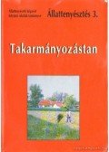 Markó József - Takarmányozástan