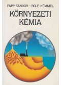 Papp Sándor,Rolf Kümmel - Környezeti kémia