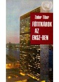 Zádor Tibor - Főtitkárok az ENSZ-ben
