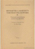 Kiss Artúr dr. - Bevezetés a marxista történetfilózófiába II.
