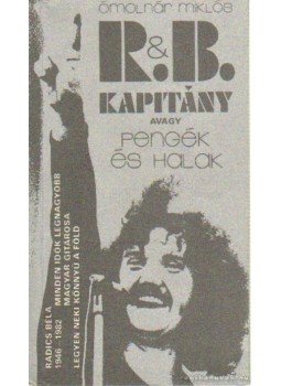 Ómolnár Miklós - R. & B. kapitány Ómolnár Miklós - R. & B. kapitány, Budapest 1986 antikvár könyv